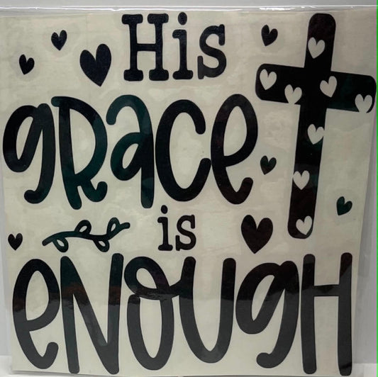 HIS GRACE IS ENOUGH